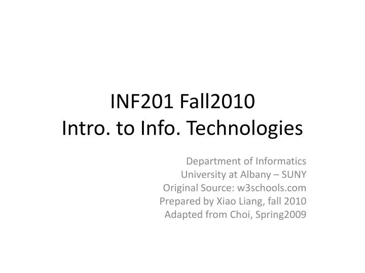 inf201 fall2010 intro to info technologies