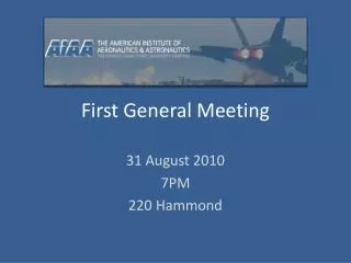First General Meeting