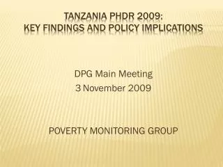 Tanzania PHDR 2009: Key Findings and policy implications
