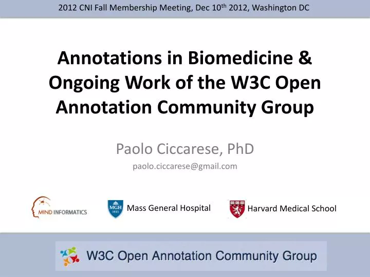 annotations in biomedicine ongoing work of the w3c open annotation community group