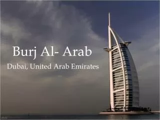 Burj Al- Arab