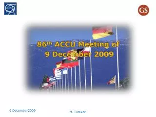 86 th ACCU Meeting of 9 December 2009