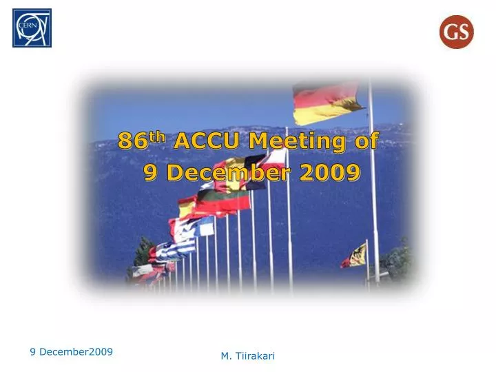 86 th accu meeting of 9 december 2009