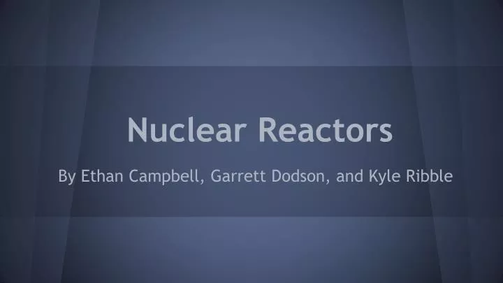 nuclear reactors