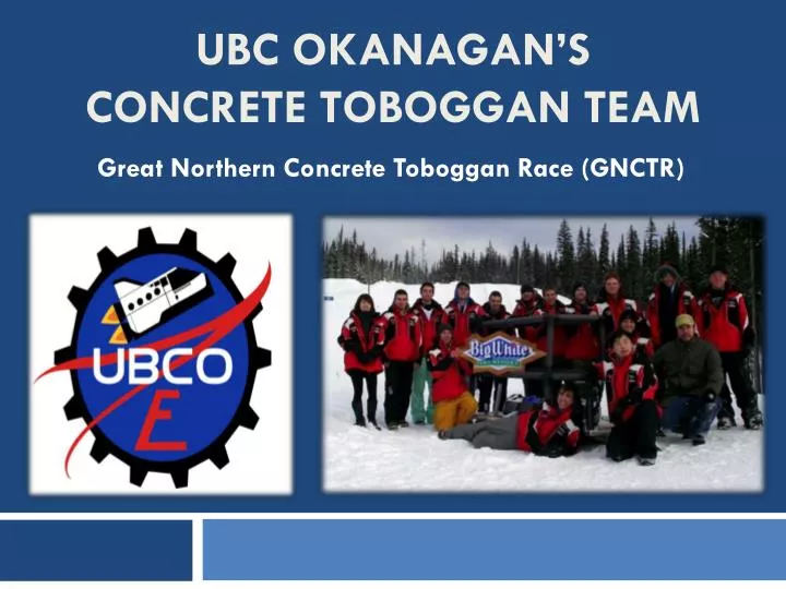 ubc okanagan s concrete toboggan team