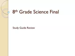 8 th Grade Science Final