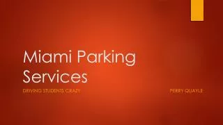 Miami Parking Services