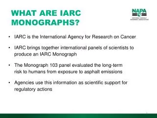 IARC is the International Agency for Research on Cancer