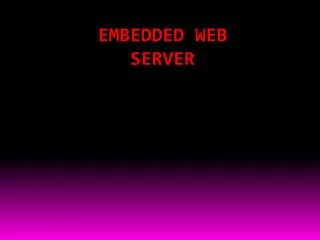EMBEDDED WEB SERVER