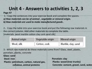 Unit 4 - Answers to activities 1, 2, 3