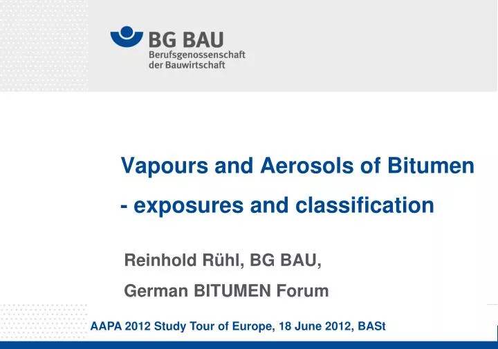 vapours and aerosols of bitumen exposures and classification