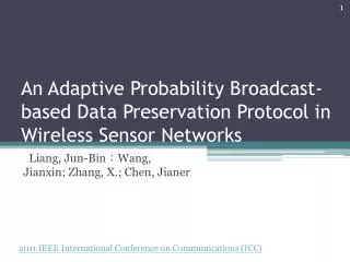 An Adaptive Probability Broadcast-based Data Preservation Protocol in Wireless Sensor Networks