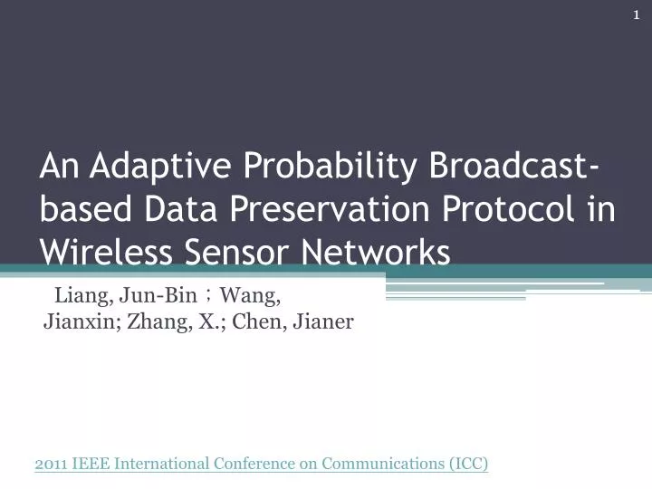 an adaptive probability broadcast based data preservation protocol in wireless sensor networks