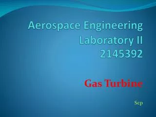 Aerospace Engineering Laboratory II 2145392