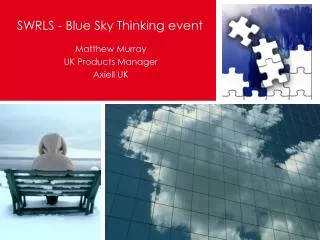 SWRLS - Blue Sky Thinking event