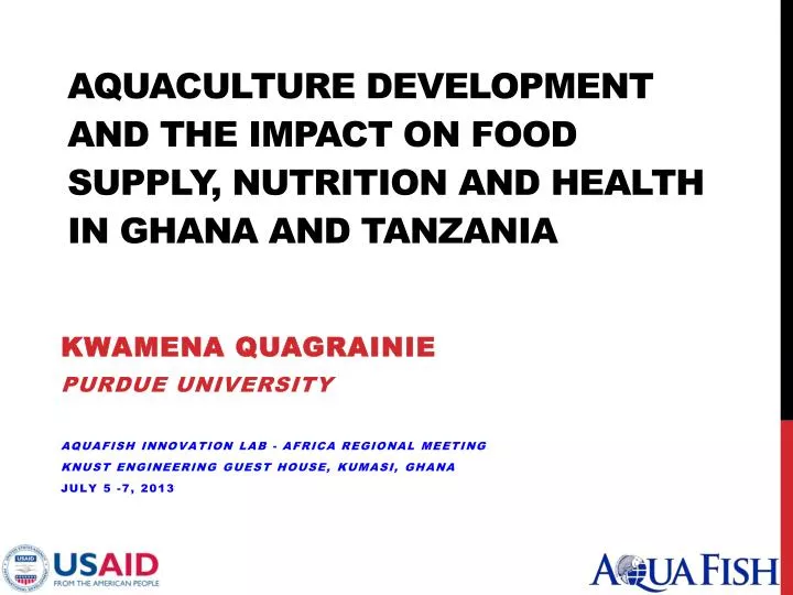aquaculture development and the impact on food supply nutrition and health in ghana and tanzania