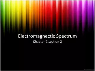 electromagnectic spectrum