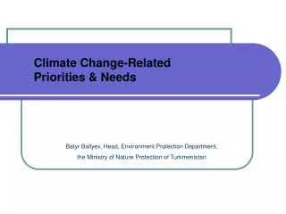 Climate Change-Related Priorities &amp; Needs
