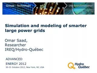 Simulation and modeling of smarter large power grids