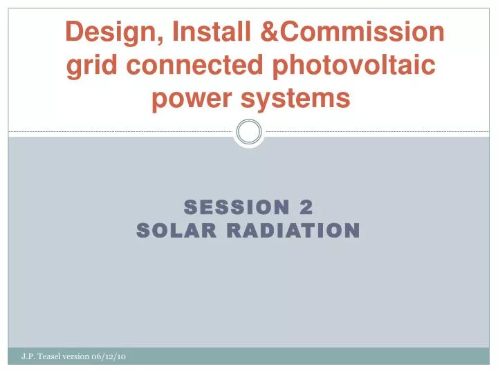 design install commission grid connected photovoltaic power systems