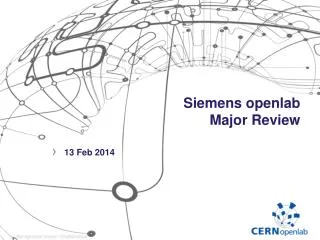 Siemens openlab Major Review