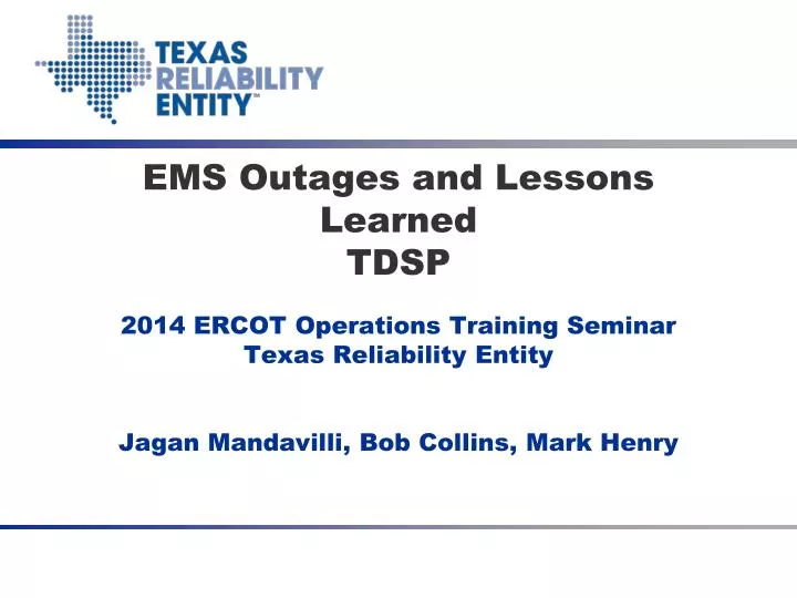 ems outages and lessons learned tdsp