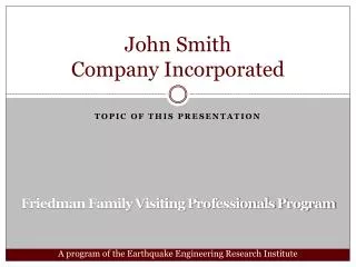 John Smith Company Incorporated