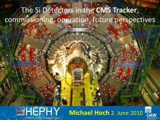 The Si Detectors in the CMS Tracker , commissioning, operation, future perspectives