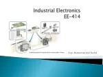 Industrial Electronics EE-414 - slide 1