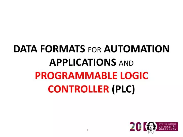 data formats for automation applications and programmable logic controller plc