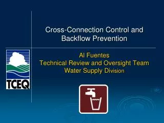 Cross-Connection Control and Backflow Prevention