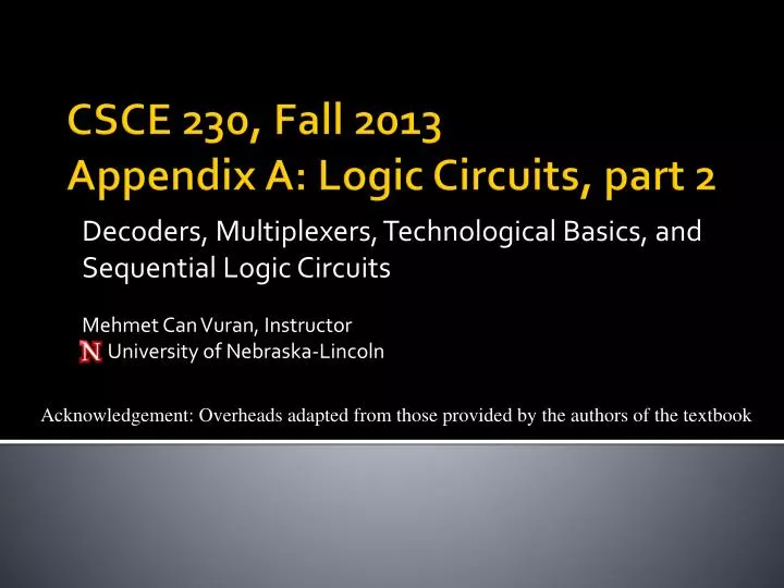 csce 230 fall 2013 appendix a logic circuits part 2