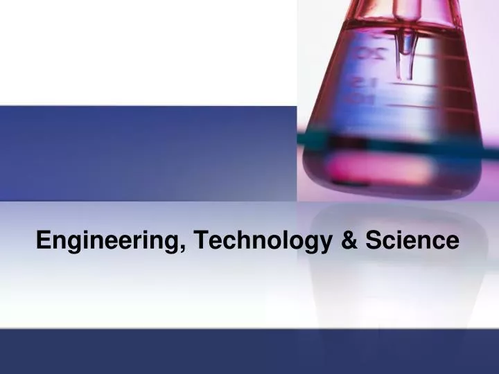 engineering technology science