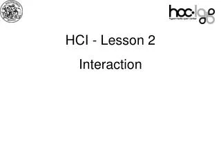 HCI - Lesson 2 Interaction