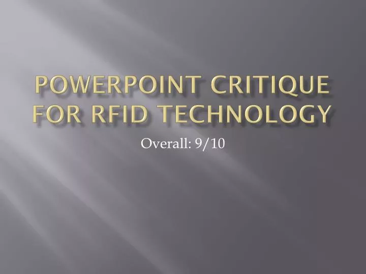 powerpoint critique for rfid technology
