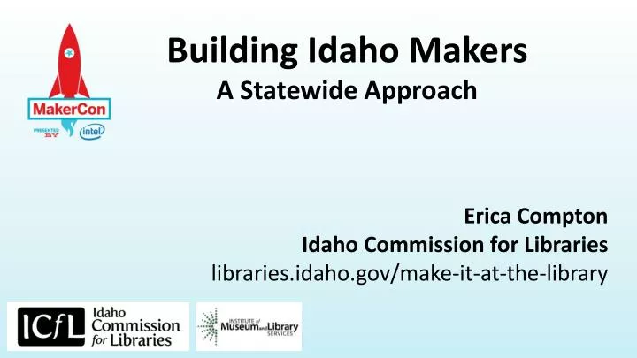 building idaho makers a statewide approach