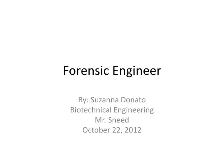 forensic engineer