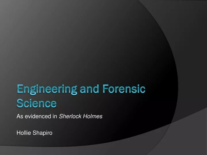 engineering and forensic science