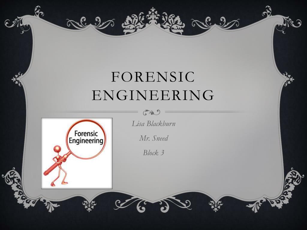PPT - Forensic Engineering PowerPoint Presentation, free download - ID ...