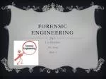 Forensic Engineering - slide 1