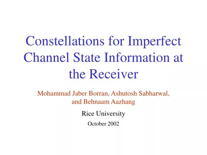 constellations for imperfect channel state information at the receiver