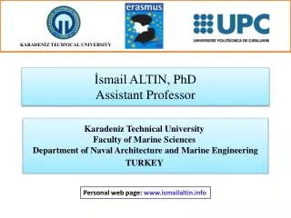 ?smail ALTIN, PhD Assistant Professor