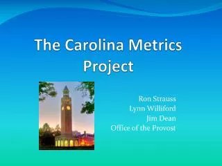 The Carolina Metrics Project