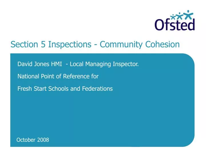 section 5 inspections community cohesion