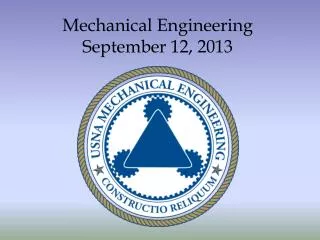 Mechanical Engineering September 12, 2013