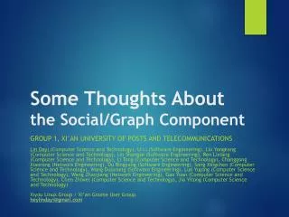 Some Thoughts About the Social/Graph Component