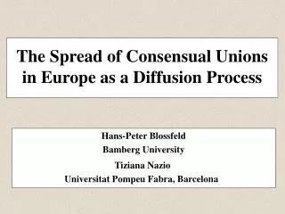 The Spread of Consensual Unions in Europe as a Diffusion Process