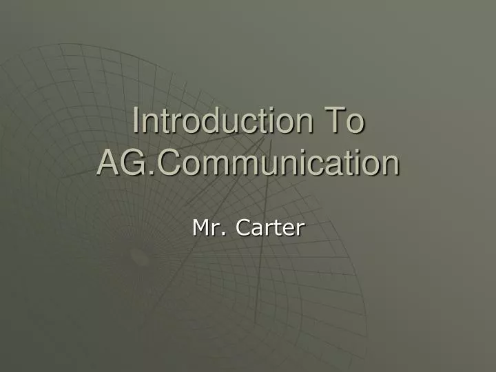 introduction to ag communication