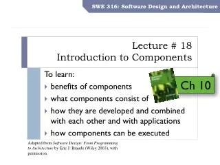 Lecture # 18 Introduction to Components
