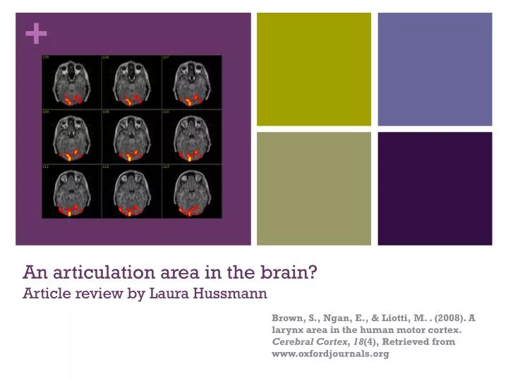 an articulation area in the brain article review by laura hussmann